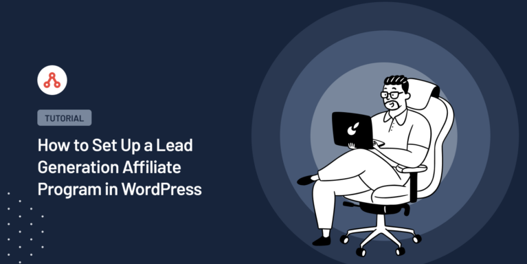 Configurar un Programa de Afiliados de Generación de Leads en WordPress