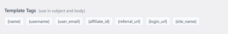 Affiliate Application Accepted Template Tags