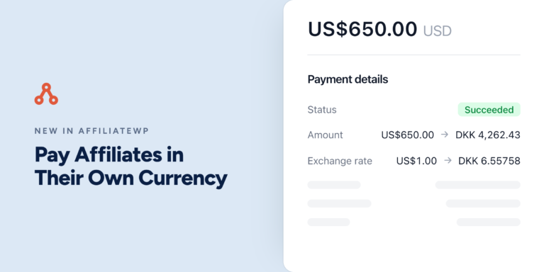分割画面レイアウト：左側のパネルにはAffiliateWPのロゴと「アフィリエイトに現地通貨で支払い」という見出しが水色で表示され、右側のパネルには支払い詳細カードが表示され、金額は650.00米ドル、ステータスは成功、為替レートが表示されます。