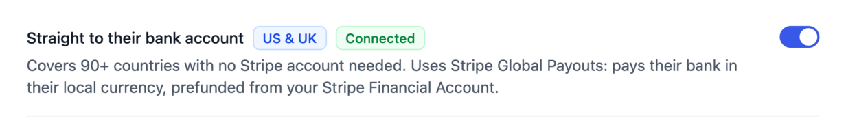 A linha Direto para a conta bancária deles nas configurações do AffiliateWP, ativada, com um selo dos EUA e do Reino Unido e um selo verde Conectado mostrando que a Conta Financeira Stripe foi encontrada